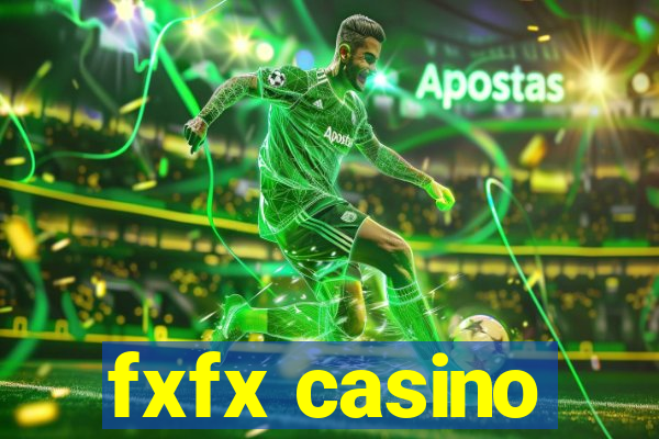 fxfx casino